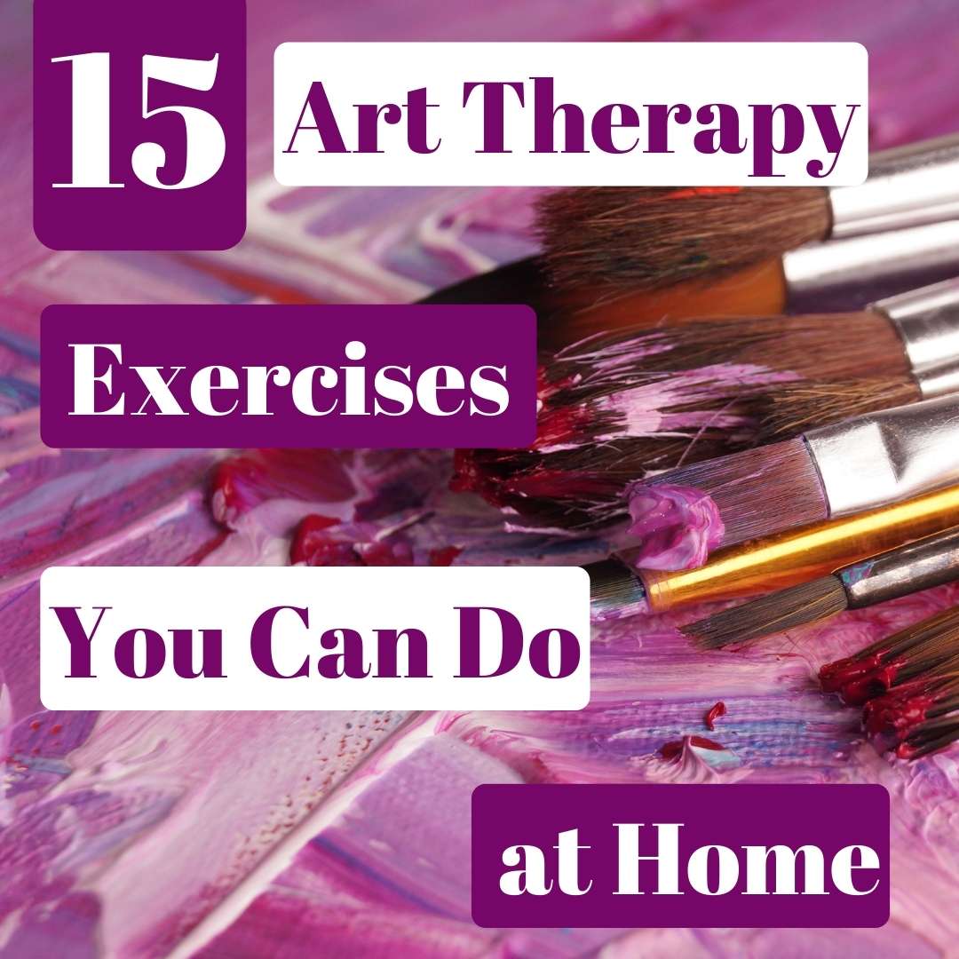15 Art Therapy Exercises You Can Do at Home